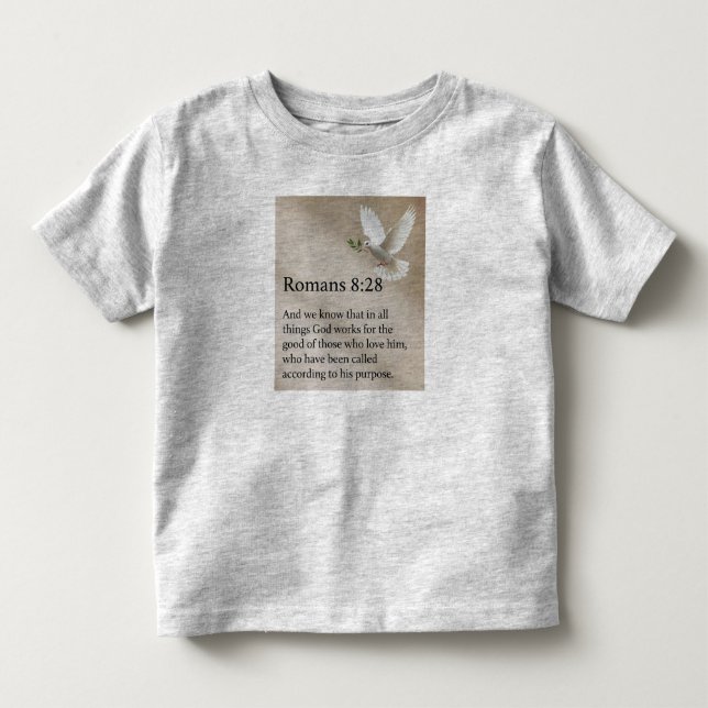 Romans 8:28 Bible Verse Toddler's Tee Shirt (Front)