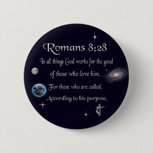 Romans 8:28 Christian Bible verse Button