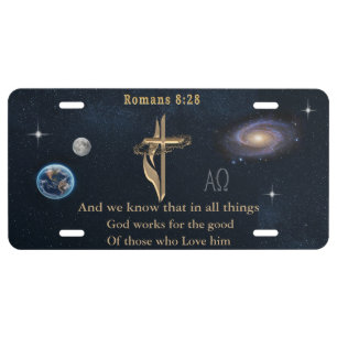 Romans 8:28 Christian  License Plate
