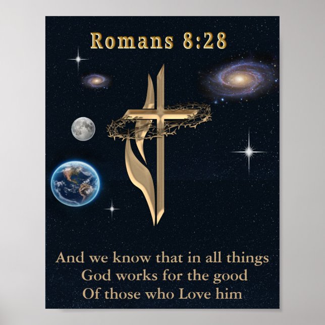 Romans 8:28 Christian  Poster (Front)