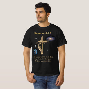 Romans 8:28 Christian  T-Shirt