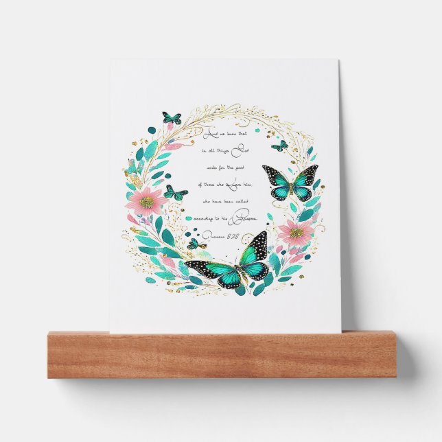 Romans 8:28 Flowers and butterflies  Picture Ledge (Front)