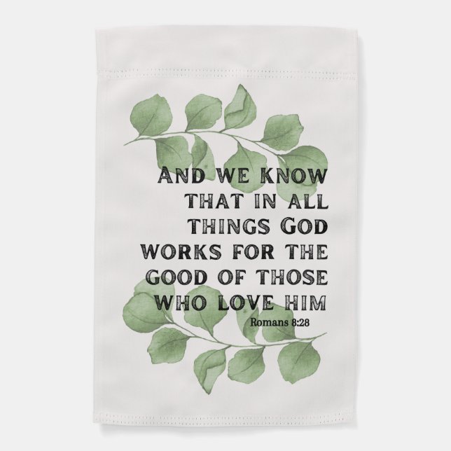 Romans 8:28 garden flag (Front)