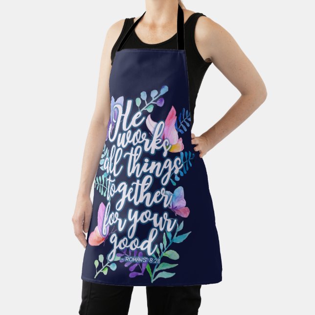 Romans 8:28 He Works All Things Together For Good Apron (Insitu)