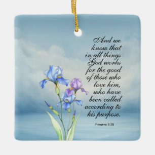 Romans 8:28 Iris Watercolor  Ceramic Ornament