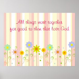 Romans 8:28 Pink Stripe and Flower Christian Quote Poster