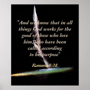 Romans 8:28 poster