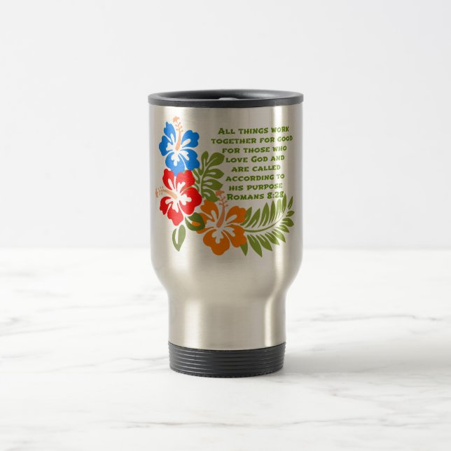 Romans 8:28 Stainless Steel 15 oz Travel Mug (Center)