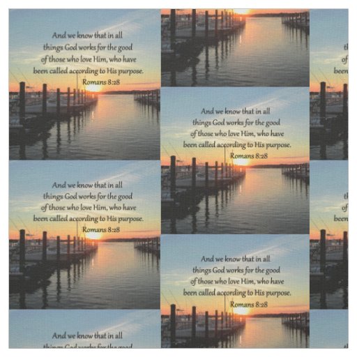 ROMANS 8:28 SUNSET PHOTO DESIGN FABRIC