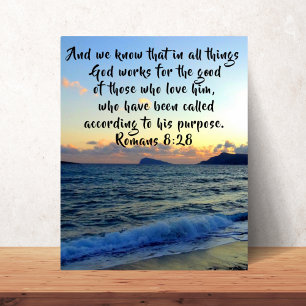 Romans 8:28 We Know That In All Things Christian Poster