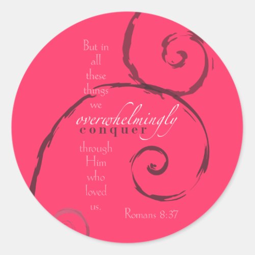Romans 837 _ Choose your own color Customizable Classic Round Sticker