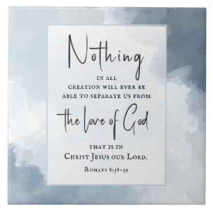 Romans 8:38-39 Love of God Bible Verse Ceramic Tile