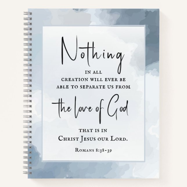 Romans 8:38-39 Love of God Bible Verse Christian  Notebook (Front)