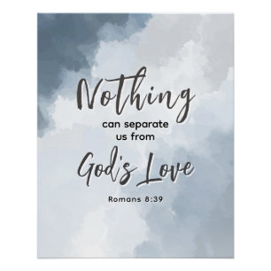 Romans 8:39 God's Love Bible Verse Christian Poster