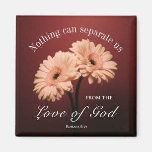 Romans 8 39 Love of God Bible Verse Pink Brown Magnet