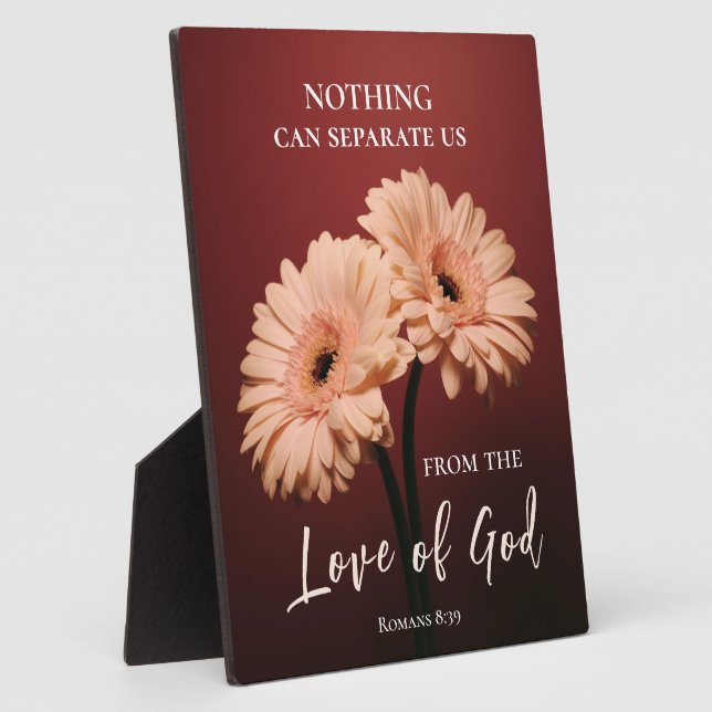 Romans 8 39 Love of God Bible Verse Pink Brown  Plaque (Side)