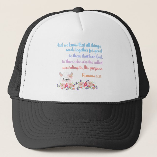 Romans 8 Bible Verse Design Trucker Hat (Front)