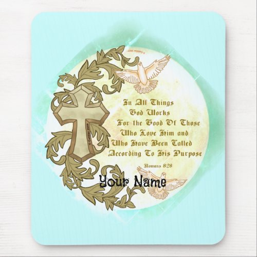 Romans Eight 28 Mouse Pad