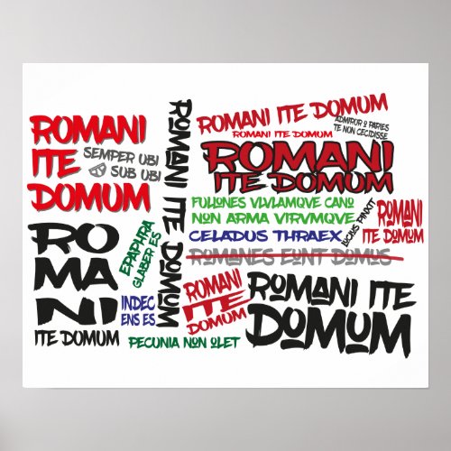 Romans Go Home Graffiti Poster