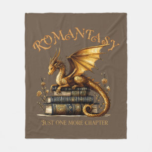 Romantasy Dragon Books Just one more chapter Fleece Blanket