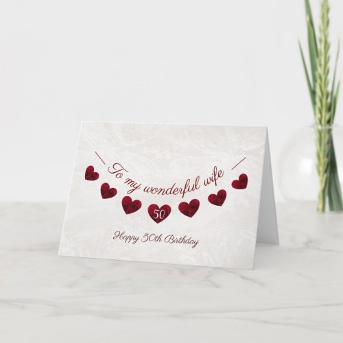 Romantic 50th Birthday Red Heart Bunting wife Card