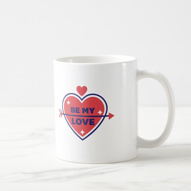Romantic 'Be My Love' Coffee Mug (Right)