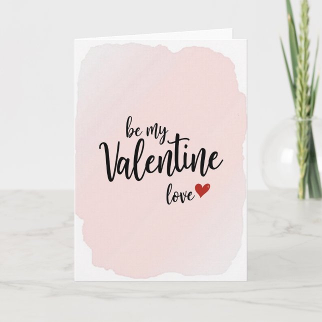 Romantic Be My Valentine Card (Front)