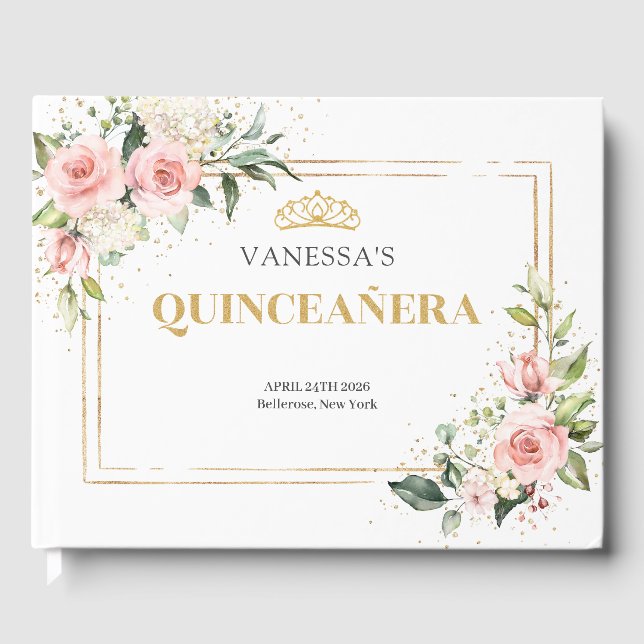 Romantic Blush pink roses gold tiara Quinceanera Guest Book (Front)