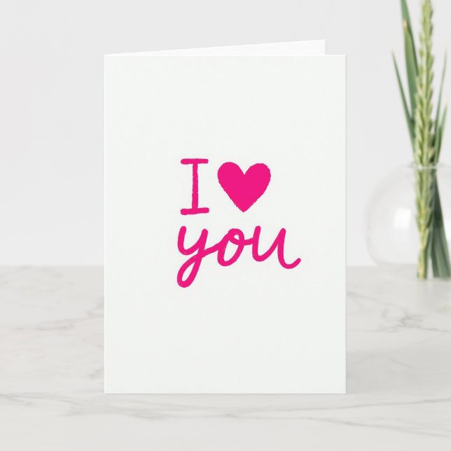 Romantic Brush Stroke I Love You Card (Front)