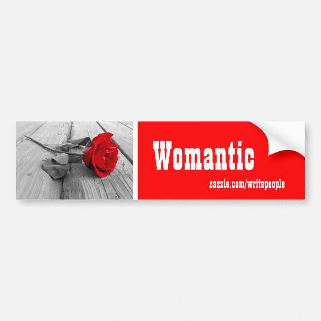 romantic bumper stickers (Front)