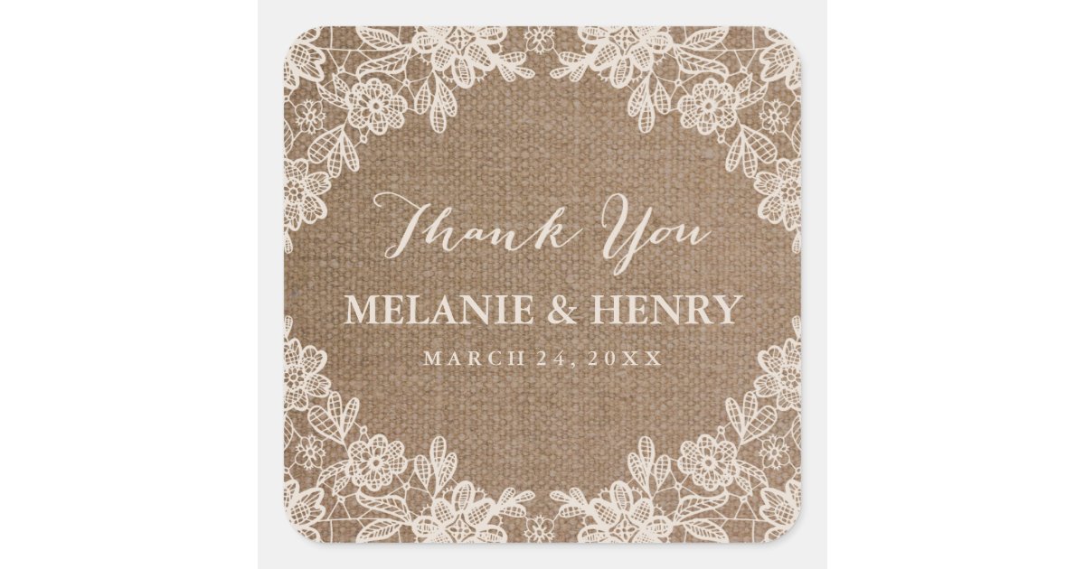 Romantic Burlap Lace Rustic Wedding Thank You Square Sticker | Zazzle