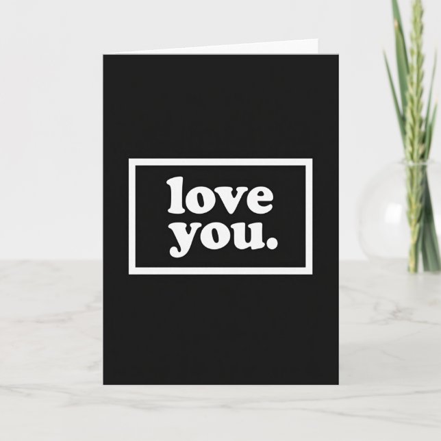Romantic Classic Love You Card (Front)
