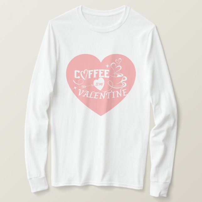 Romantic Coffee Lover Valentine Pink Heart Arrow T-Shirt (Design Front)