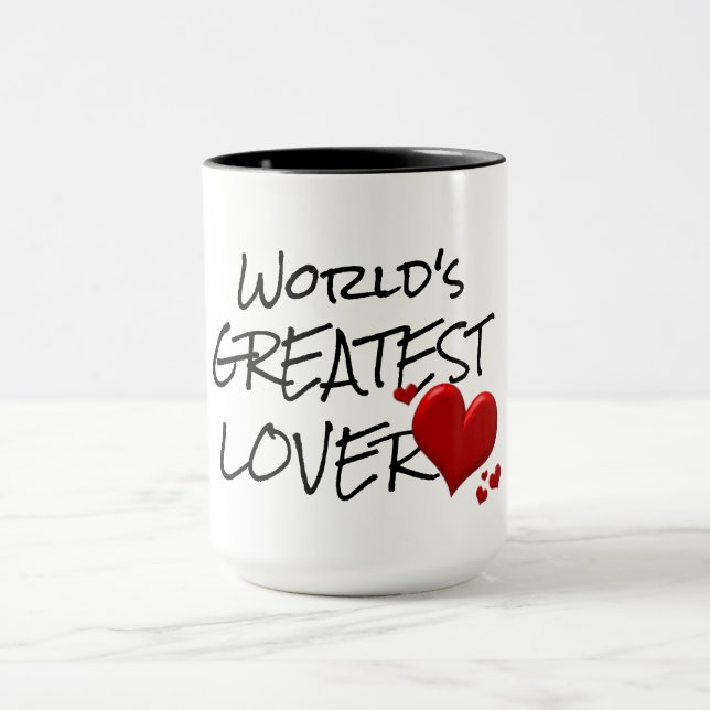 Romantic Coffee Mug | World's Greatest Lover Quote (Center)