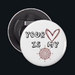 Romantic Compass Love Quote Gift  Bottle Opener<br><div class="desc">This sweet and meaningful artwork features the message “Your Heart Is My Compass” with a hand-drawn heart and compass, symbolizing love, guidance, and belonging. Perfect for anniversaries, Valentine’s Day, or as a heartfelt everyday gift.Whether on apparel, mugs, cards, or home décor, it’s a reminder that true love always points you...</div>