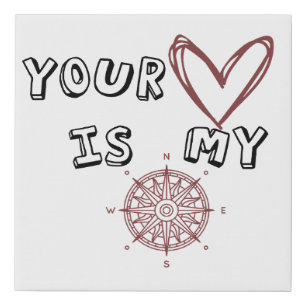Romantic Compass Love Quote Gift Faux Canvas Print