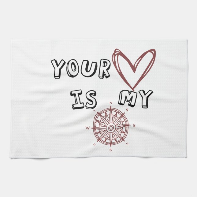 Romantic Compass Love Quote Gift  Kitchen Towel (Horizontal)