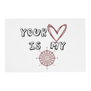 Romantic Compass Love Quote Gift Placemat
