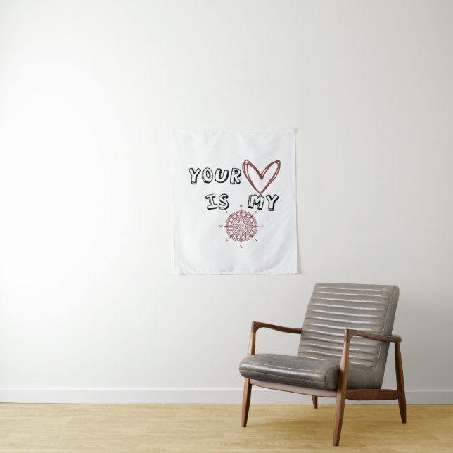 Romantic Compass Love Quote Gift  Tapestry (In Situ)