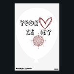 Romantic Compass Love Quote Gift  Wall Decal<br><div class="desc">This sweet and meaningful artwork features the message “Your Heart Is My Compass” with a hand-drawn heart and compass, symbolizing love, guidance, and belonging. Perfect for anniversaries, Valentine’s Day, or as a heartfelt everyday gift.Whether on apparel, mugs, cards, or home décor, it’s a reminder that true love always points you...</div>