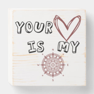 Romantic Compass Love Quote Gift  Wooden Box Sign