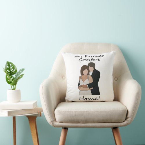 Romantic Couple My Forever Comfort Home Wedding Throw Pillow