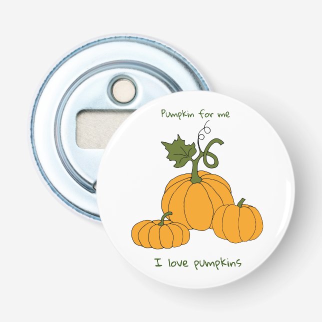 Romantic Cute orange pumpkin harvest    Bottle Opener (Front)