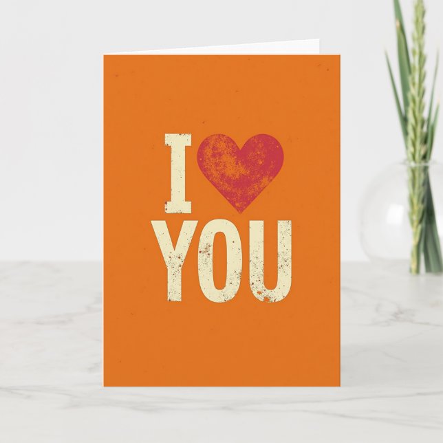 Romantic Distressed I Love You Card (Front)