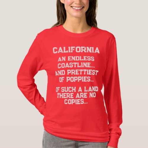 Romantic Elegant California Poem Grunge Poppy Red  T_Shirt