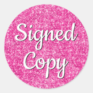 Romantic Faux Hot Pink Glitter Photo Signed Copy Classic Round Sticker