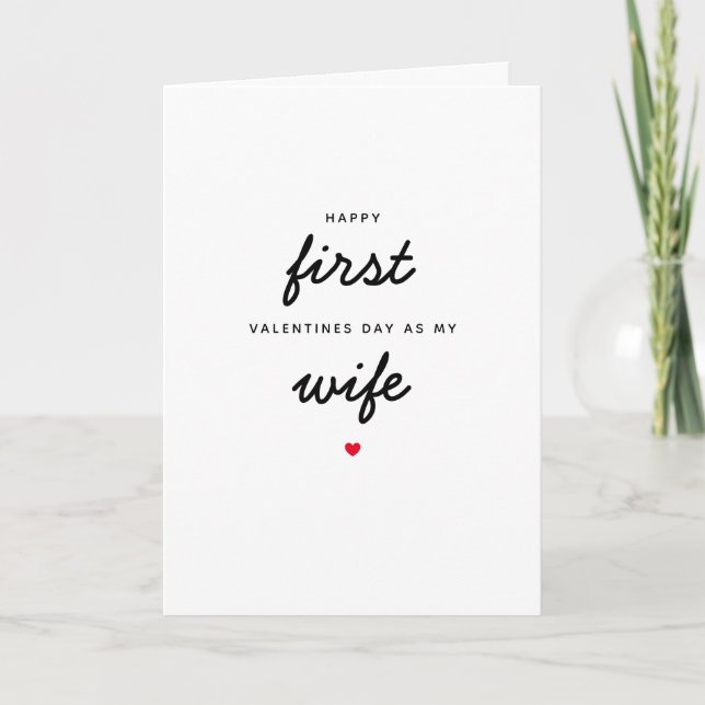 Romantic First Valentines Day As My Wife Wifey Card (Front)