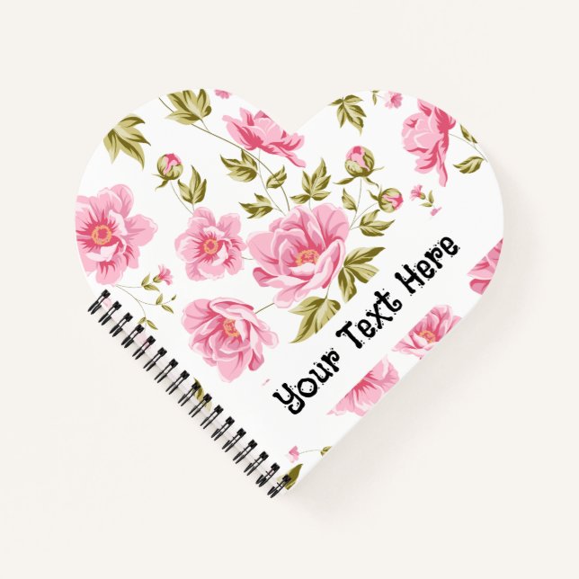 Romantic Floral Heart with Custom Text Notebook (Front)