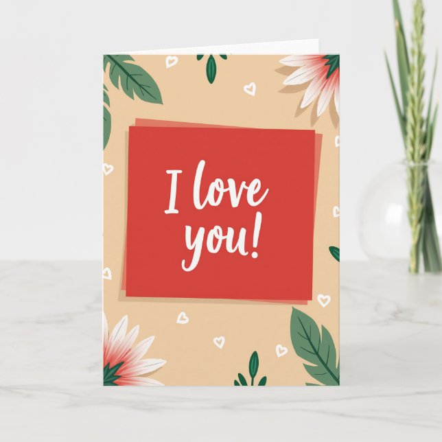 Romantic Floral I Love You Card (Front)