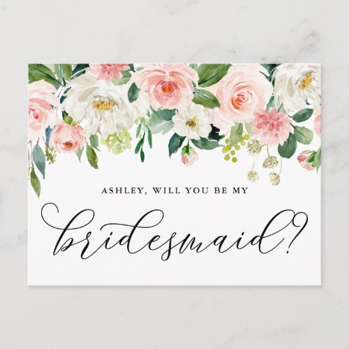 Romantic Flowers Will You Be My Bridesmaid Card